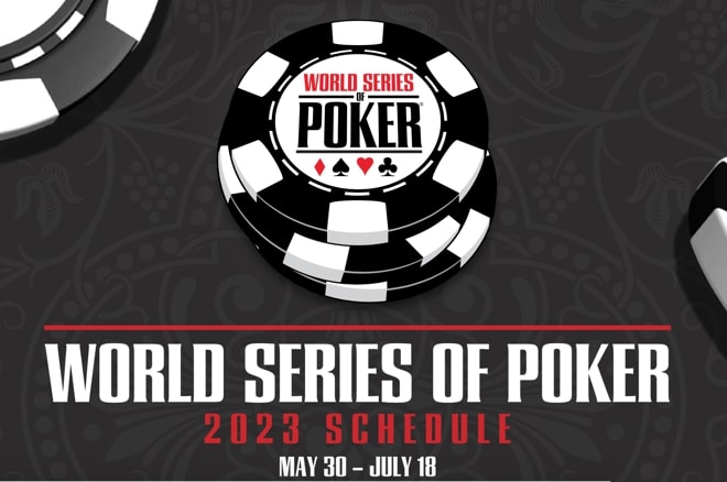 【EV撲克】2023WSOP完整赛程公布，终身主赛门票首次亮相！