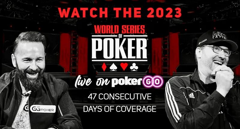 【EV撲克】简讯 | PokerGO将连续47天播放2023年WSOP赛事