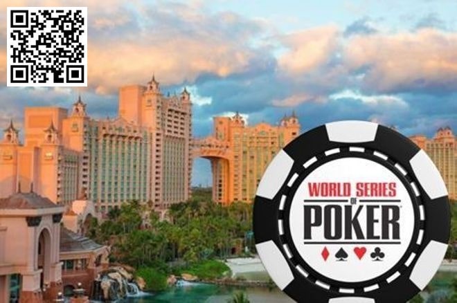 【EV撲克】丹牛分享他的WSOP天堂赛计划