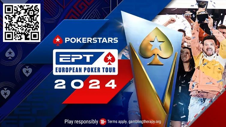 【EV撲克】简讯 | EPT公布2024年五个站点的赛程；巴黎和塞浦路斯回归