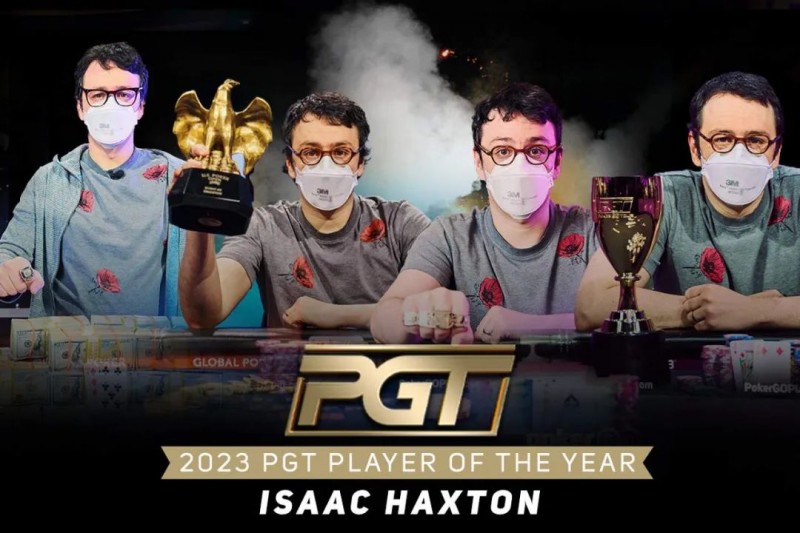 【EV撲克】简讯 | Isaac Haxton荣获2023年PGT年度最佳选手