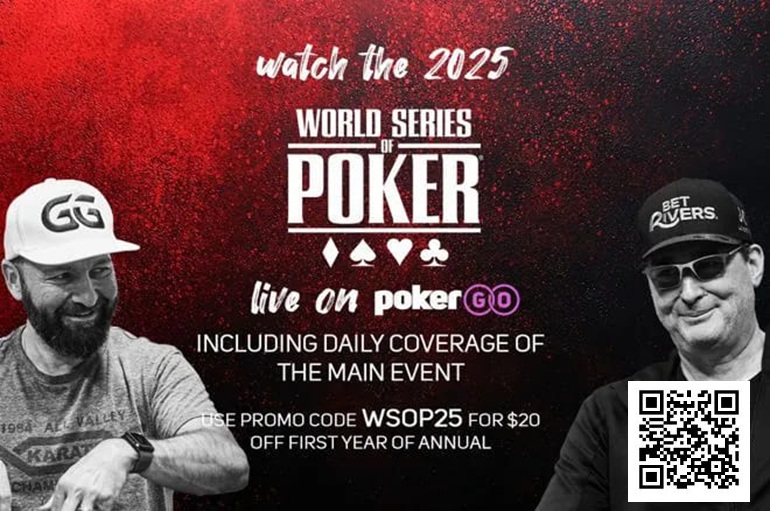 【EV撲克】简讯 | 2025年WSOP直播安排公布