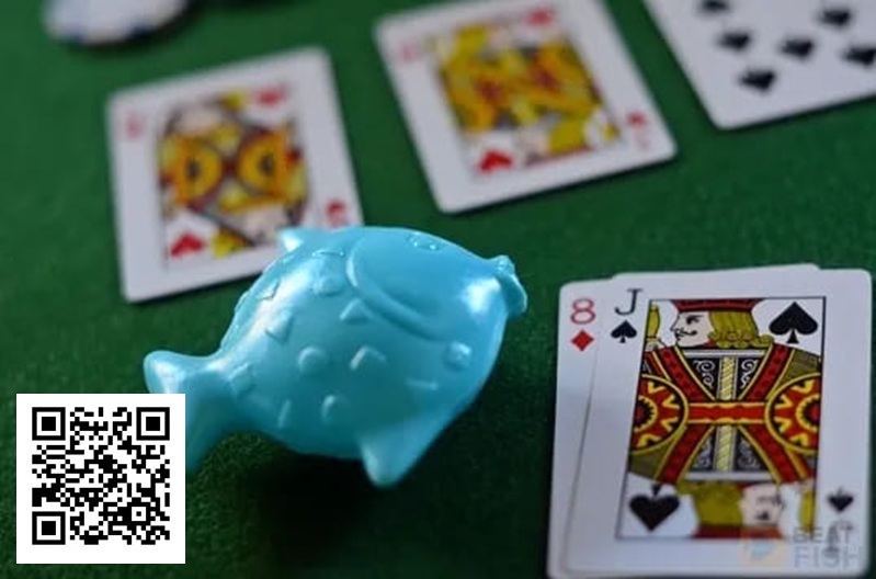 【EV撲克】打德州不想成为桌上的“鱼”，就避免这5个低级错误