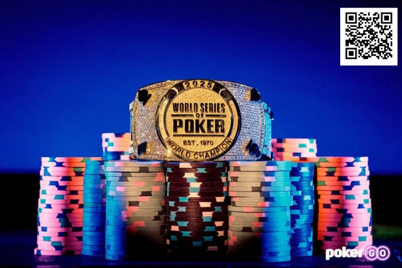 【EV撲克】WSOP主赛事Day2｜国人Xiaozhe Liu领军晋级，主赛事金手链辉煌亮相！